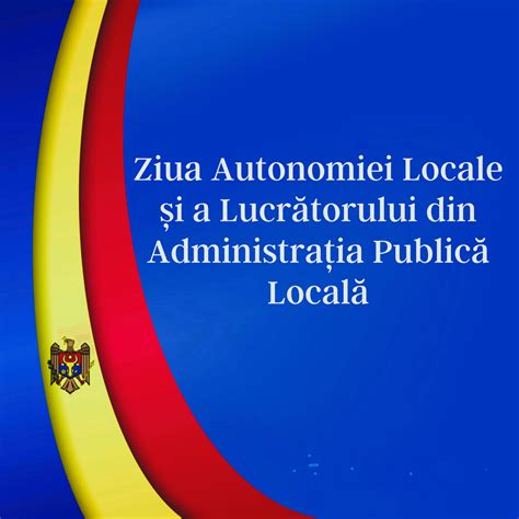 Mesaj de felicitare cu prilejul Zilei autonomiei locale și a