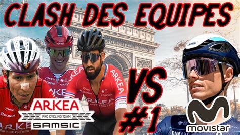 Le Clash Des Equipes 1 Arkéa Samsic VS Movistar YouTube