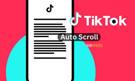 How To Use Auto Scroll On TikTok