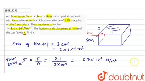 A Rubber Eraser 3 Cmxx1cmxx8cm Is Clamped At One End With 8 Cm Edge As