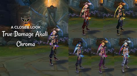 True Damage Akali Chroma Youtube