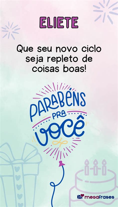 Mensagens de Parabéns e Feliz Aniversário para Eliete