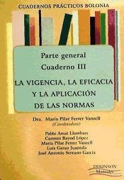 Cuadernos Practicos Bolonia Parte General Cuaderno Iii La Vigencia