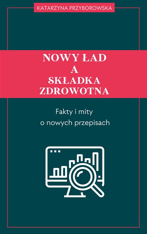 Nowy Ład a składka zdrowotna