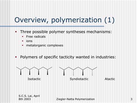 Ppt Ziegler Natta Polymerization Synthesis Of Tacticity Specific