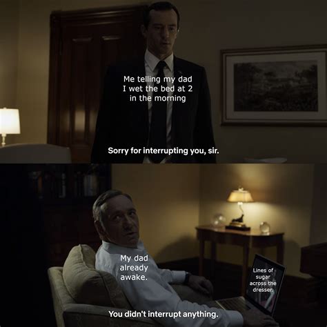 House of Cards has some stellar meme-able moments. : r/memes