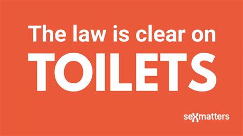 The Law Is Clear On Toilets And Changing Rooms Sex Matters
