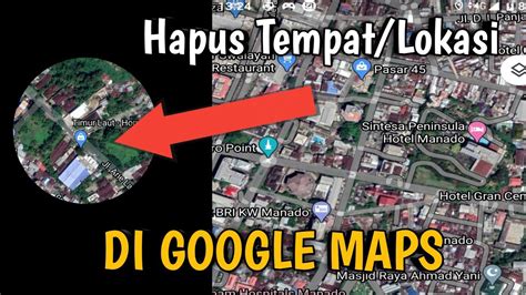 Cara Menghapus Foto Dan Lokasi Di Google Maps