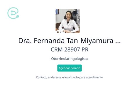 Dra Fernanda Tan Miyamura Seibel Otorrino Em Londrina PR Londrina PR