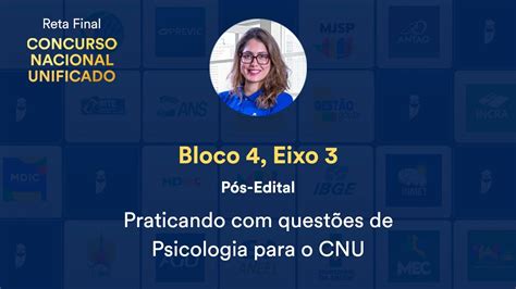 Reta Final CNU Pós edital Praticando questões de Psicologia para