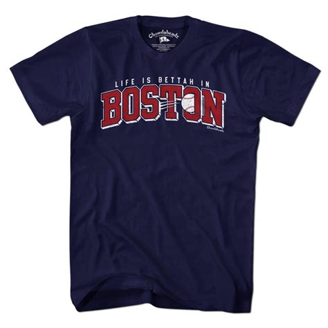 Life Is Bettah In Boston Baseball T Shirt Chowdaheadz