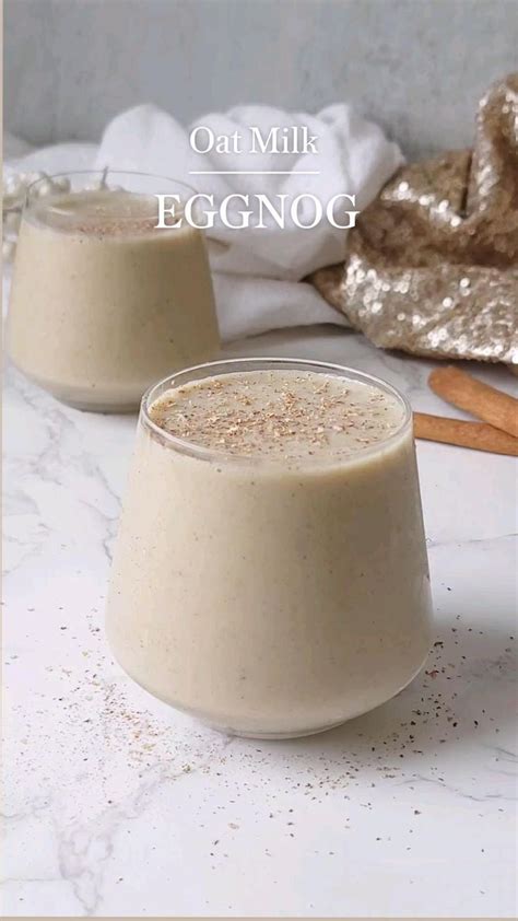 Oat Milk Eggnog Recipe Homemade Eggnog With Oat Milk Vegan Option