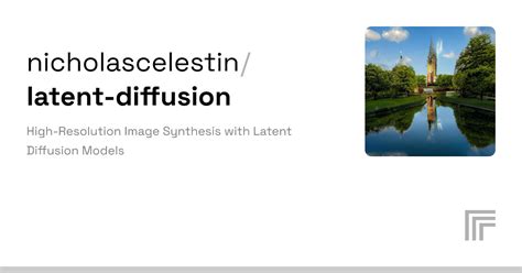 Nicholascelestin Latent Diffusion Run With An Api On Replicate