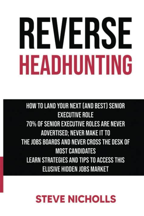 Reverse Headhunting How To Land Your Next And Best Senior Executive