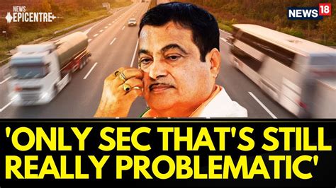 Nitin Gadkari Latest Interview Nitin Gadkari Accepts Road Accidents