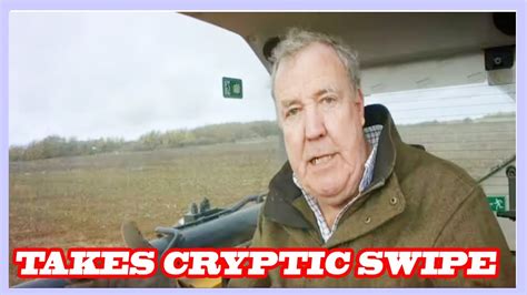 Jeremy Clarkson Takes Cryptic Swipe At Bbc In Clarksons Farm Top Gear