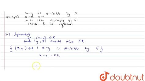 Let Z Be The Set Of All Integers A Relation R Is Defined On Z By Xry