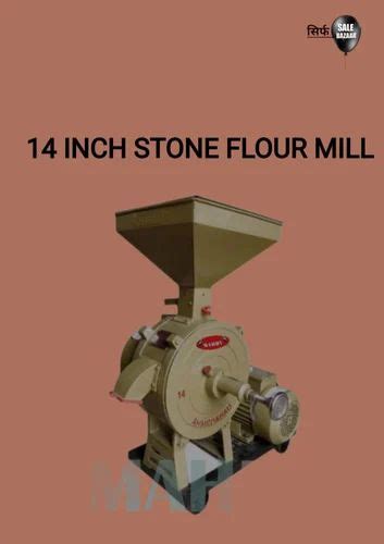 Semi Automatic 3 HP SSB Commercial 14 Stone Type TP Flour Mill 30 Kg