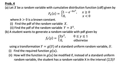 SOLVED Prob4 A Let X Be A Random Variable With Cumulative