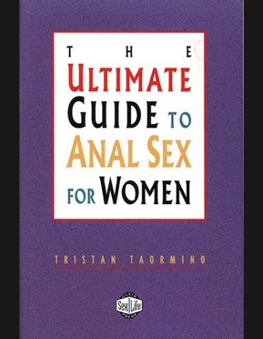 The Ultimate Guide To Anal Sex For Women