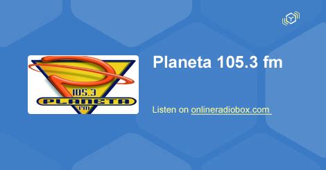 Planeta FM En Vivo 105 3 MHz FM Caracas Venezuela Online Radio Box