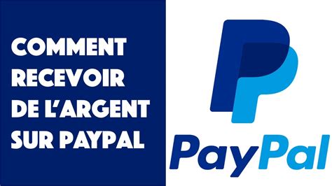 Comment Recevoir De L Argent Sur Paypal Youtube