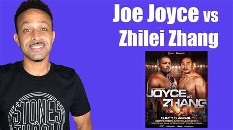 Joe Joyce Vs Zhilei Zhang Heavyweight Bout Breakdown And Prediction Youtube