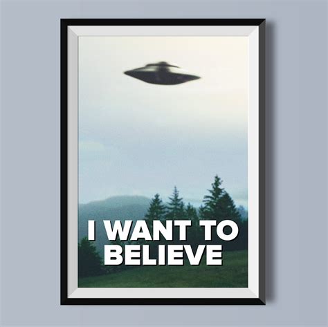 I Want To Believe Poster Original