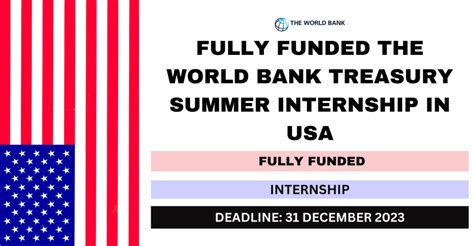 Fully Funded World Bank Treasury Summer Internship In Usa 2024 Flashlearners