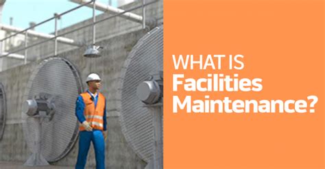 What Is Facilities Maintenance