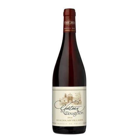 Château Pougelon Thorin 2016 Beaujolais Villages Vin rouge de