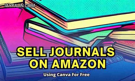 How To Sell Journals On Amazon Using Canva