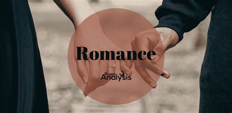 Romance Definition and Examples in Literature - Poem Analysis