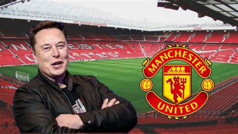 Elon Musk Ingin Beli Manchester United Jadi Saingan Orang Terkaya Di