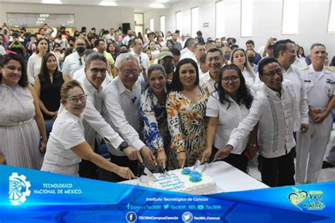 Instituto Tecnol Gico De Canc N Cumple A Os De Ser El Primer