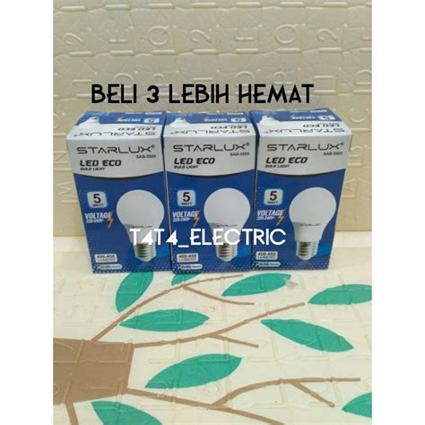 Jual LAMPU LED 5 WATT STARLUX BELI 3 LEBIH HEMAT NYALA PUTIH GARANSI 1