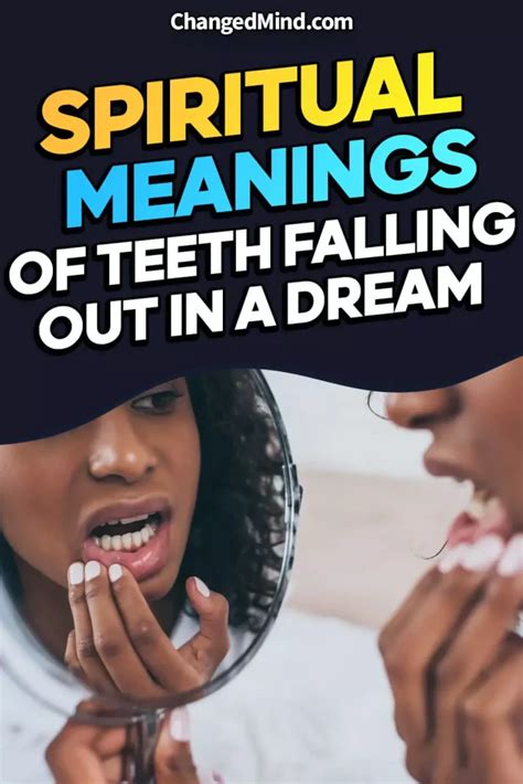 Spiritual Meanings Of Teeth Falling Out In A Dream The Mystery Unveiled