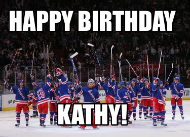 Meme Creator - Funny Happy Birthday Kathy! Meme Generator at ...