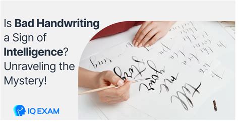 Is Bad Handwriting a Sign of Intelligence? Unraveling the Mystery! - IQ Exam Blog