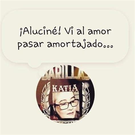 Mis Propias Frases Katia N Barillas Mundo Poes A Foros De Poemas