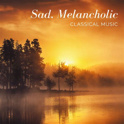 Sad Melancholic Classical Music Halidon