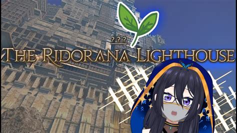 Sprout Vtuber In The Ridorana Lighthouse Ivalice Stormblood Alliance