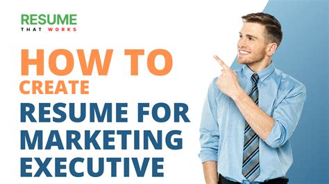 How To Create A Resume For Marketing Executive