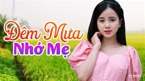 Đêm Mưa Nhớ Mẹ Câu Hò Điệu Lý Còn Đây LK Nhạc Dân Ca Trữ Tình Quê