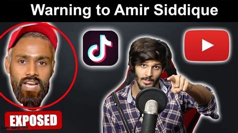 Warning To Amir Siddique Tiktok Vs Youtube Youtube