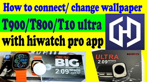 How To Connect Watch With Hiwatch Pro App How To Connect T Ultra