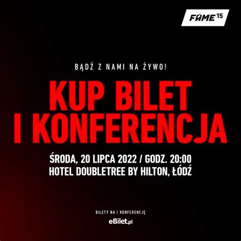 Fame Mma On Twitter Sprzeda Bilet W Na I Konferencj Fame W A Nie