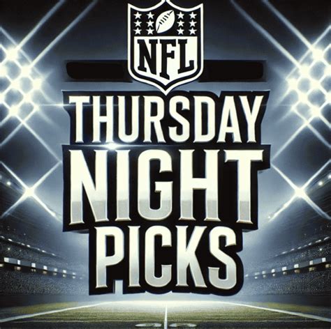 Nfl Thursday Night Picks Week The Midfield