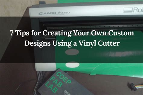 tips  creating   custom designs   vinyl cutter