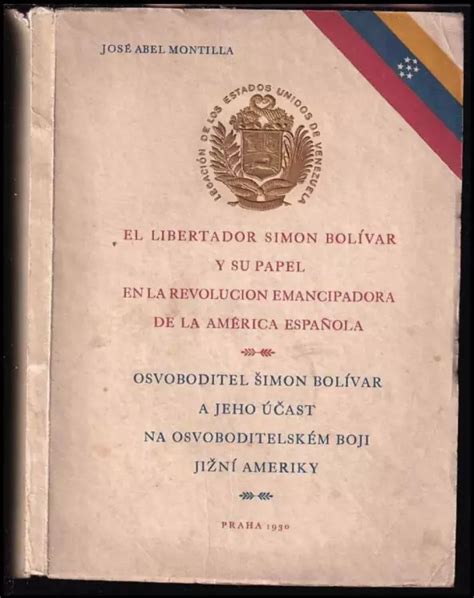 El Libertador Simon Bolívar y su papel en la revolucion emancipadora